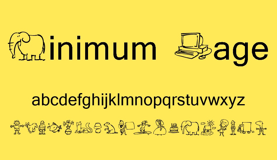 Minimum Wage! (incomplete) font
