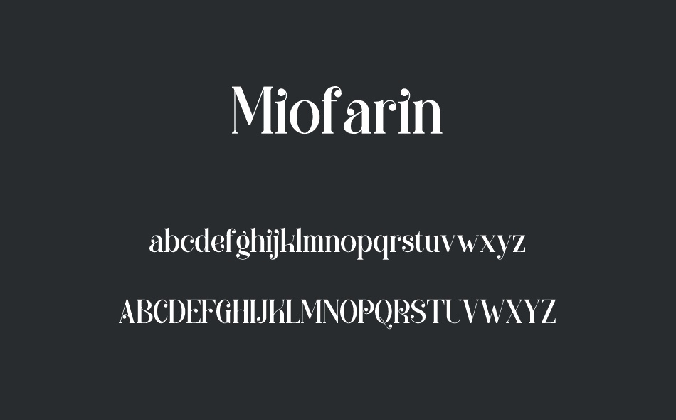 Miofarin font