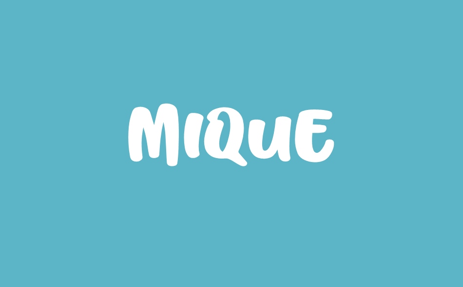Mique font big