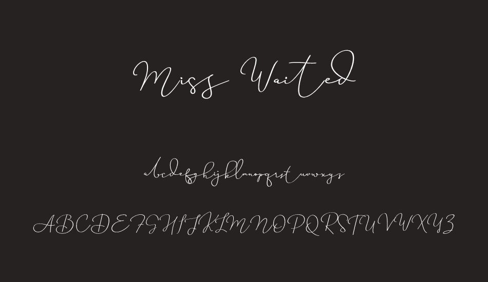 Miss Waited font