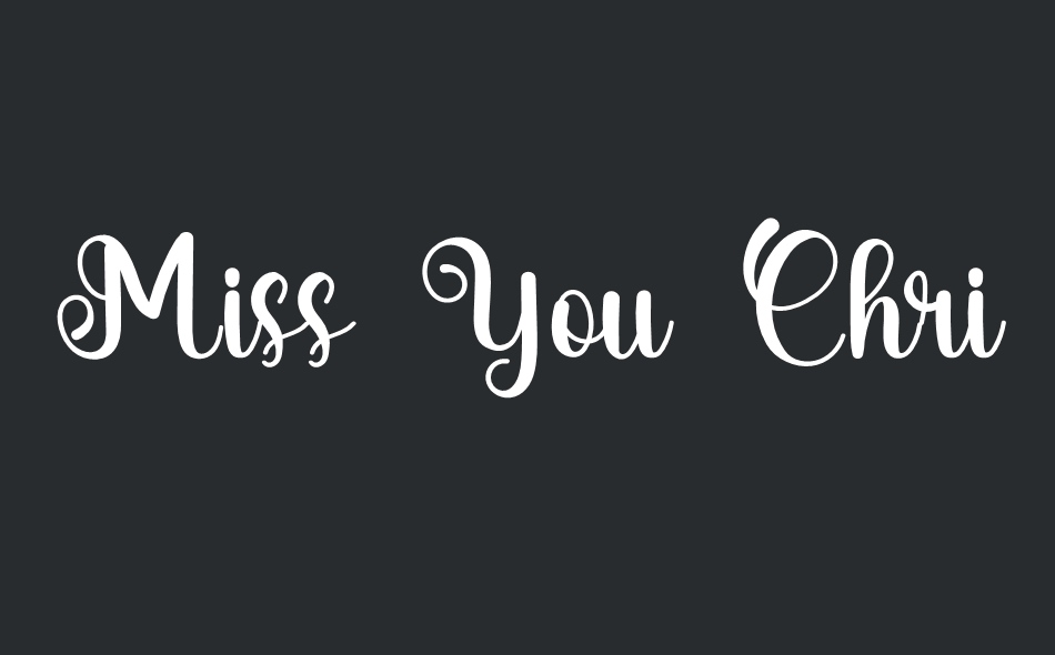 Miss You Christmas font big