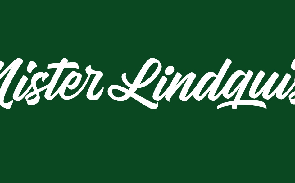 Mister Lindquist font big