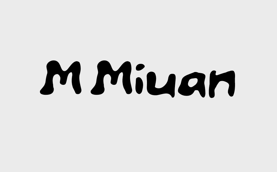 M Miuan font big