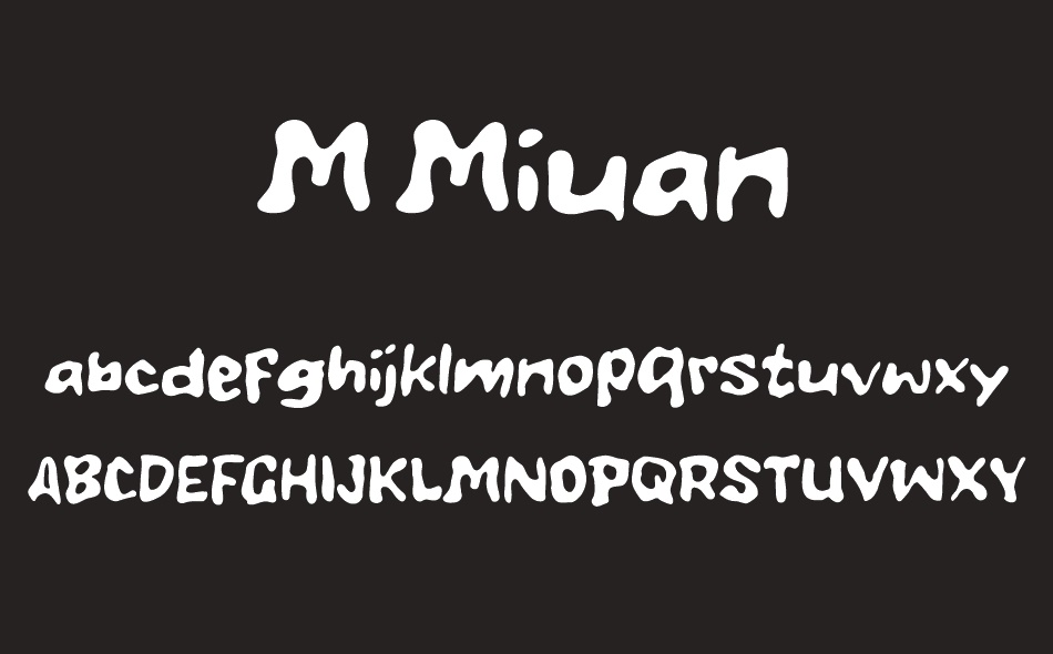 M Miuan font