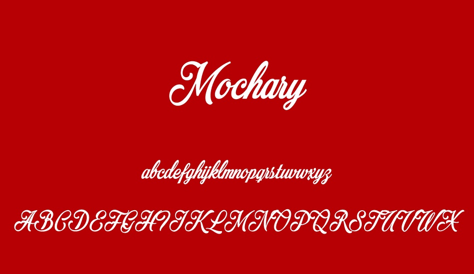 Mochary PERSONAL USE ONLY font