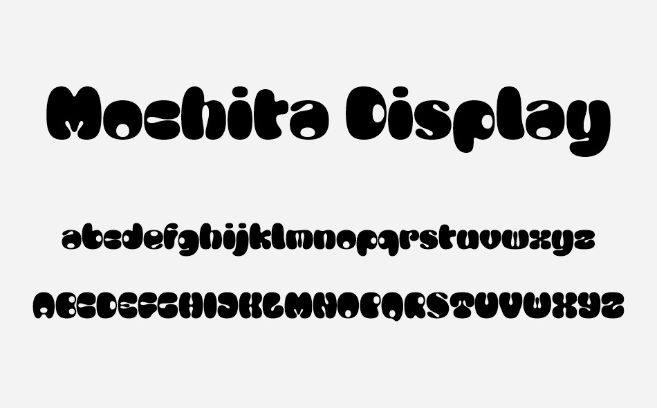 Mochita Display font
