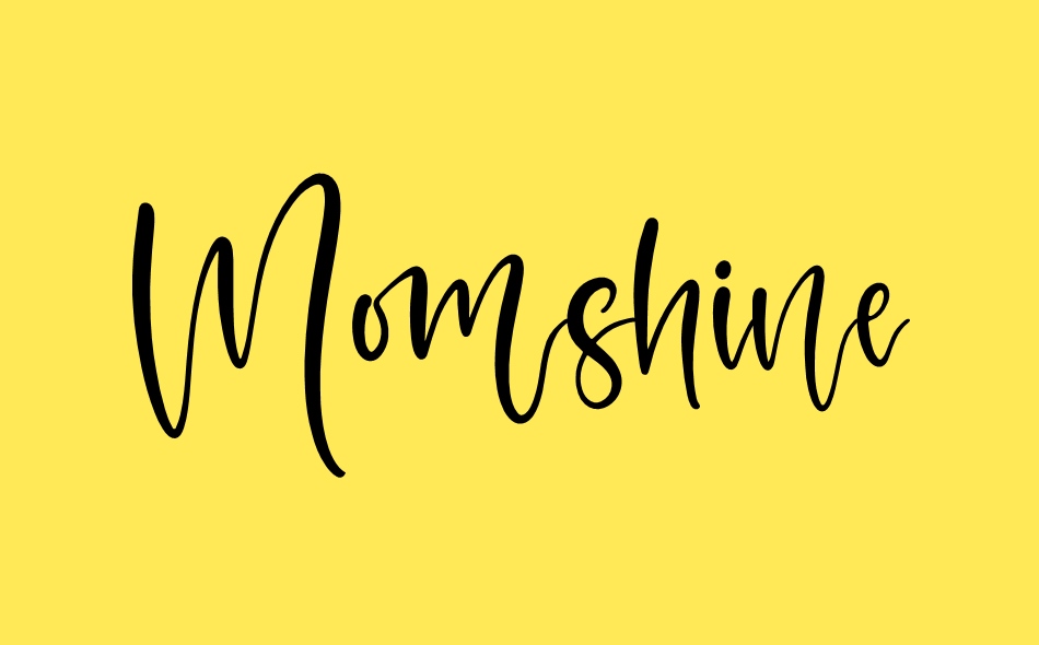 Momshine font big