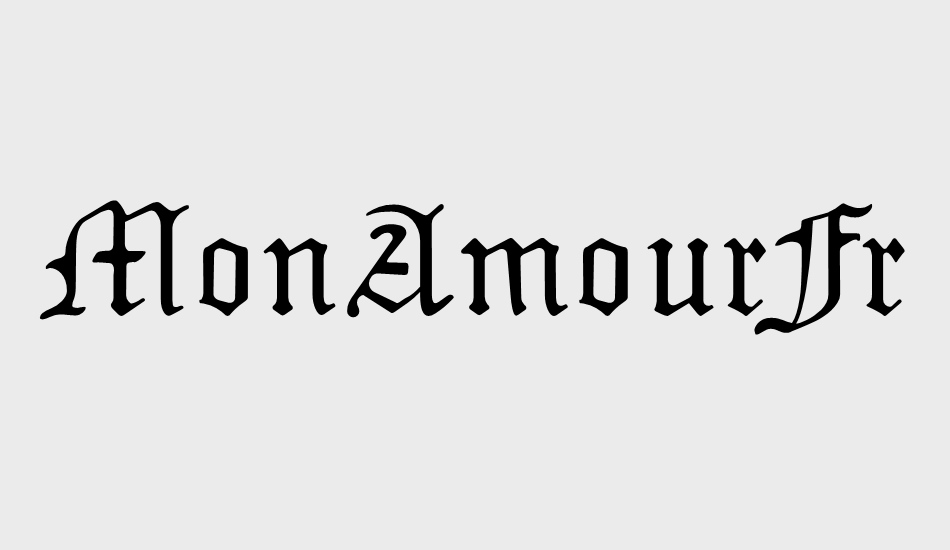 MonAmourFraktur font big
