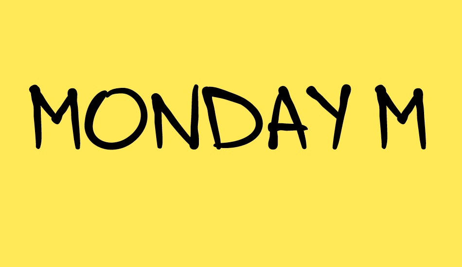 Monday Morning font big