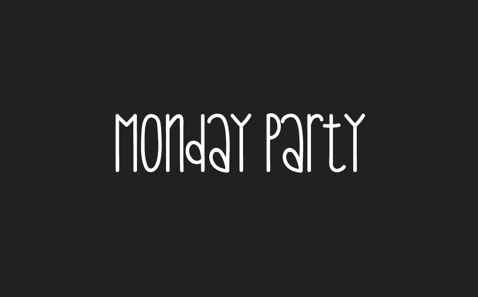 Monday Party font big