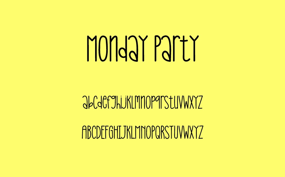 Monday Party font
