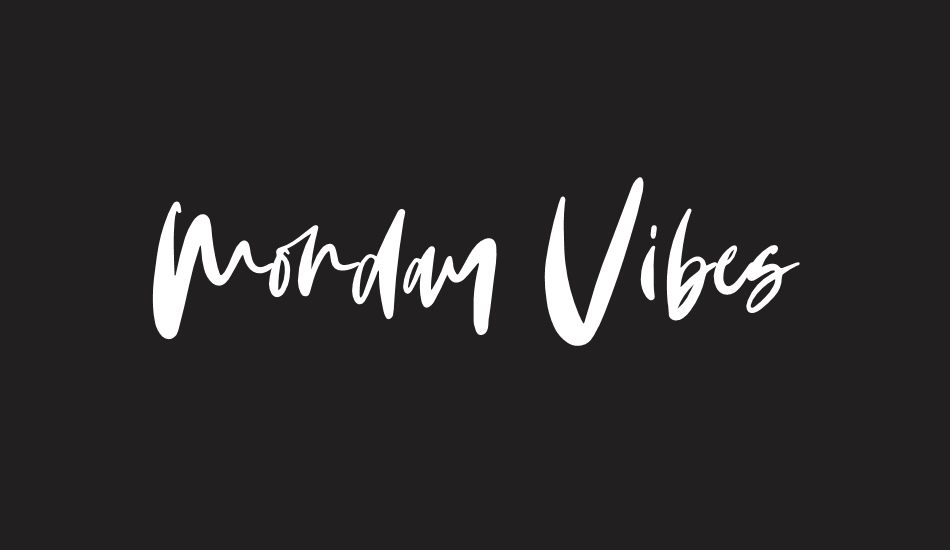 Monday Vibes font big