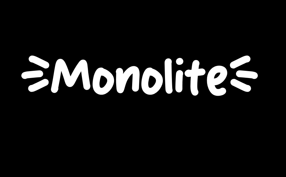 Monolite font big