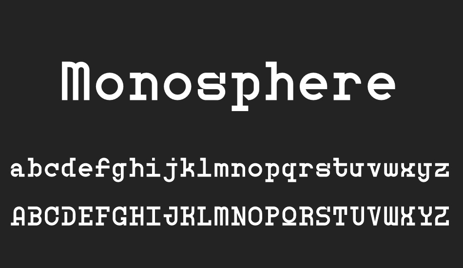 Monosphere Personal Use font