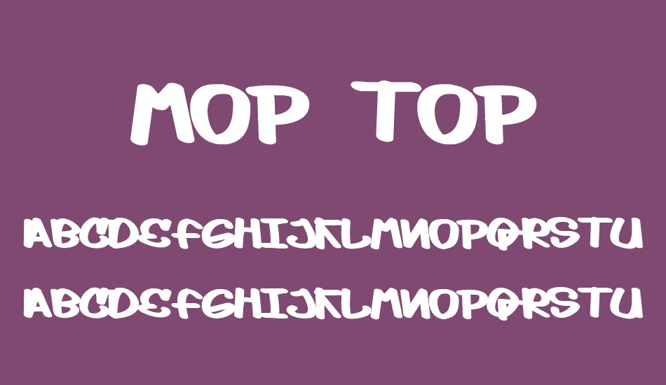 Mop Top font