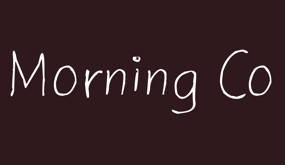 Morning Coffee font big