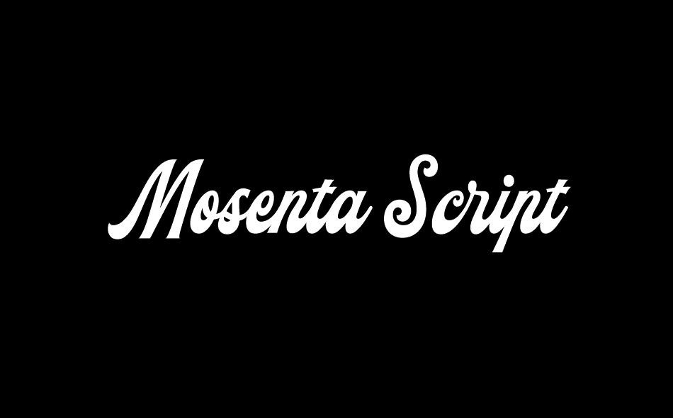 Mosenta Script font big