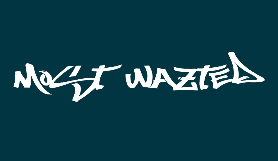 Most Wazted font big