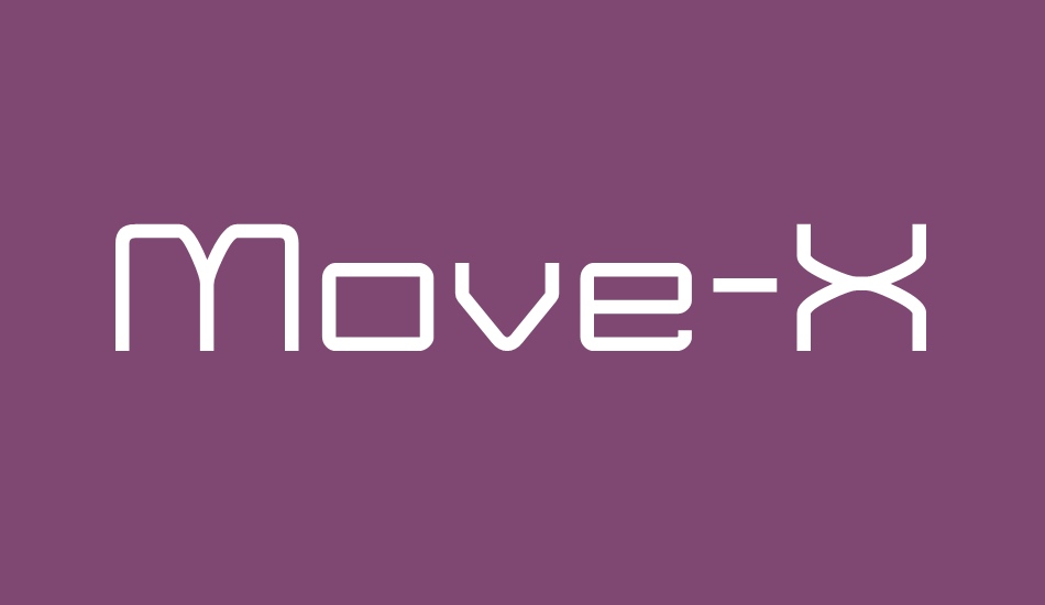 Move-X font big