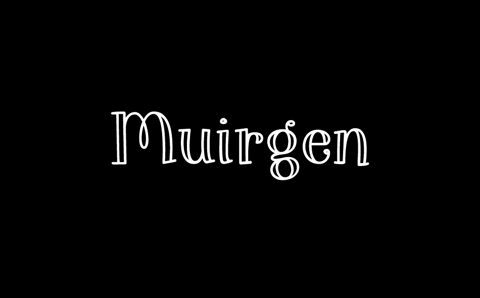 Muirgen font big