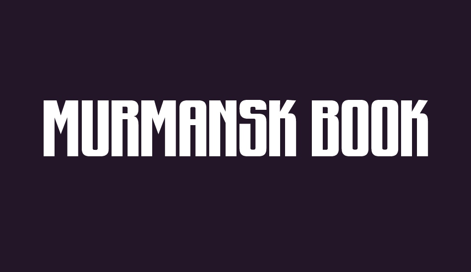 Murmansk Book font big