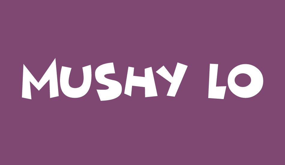 Mushy Love font big