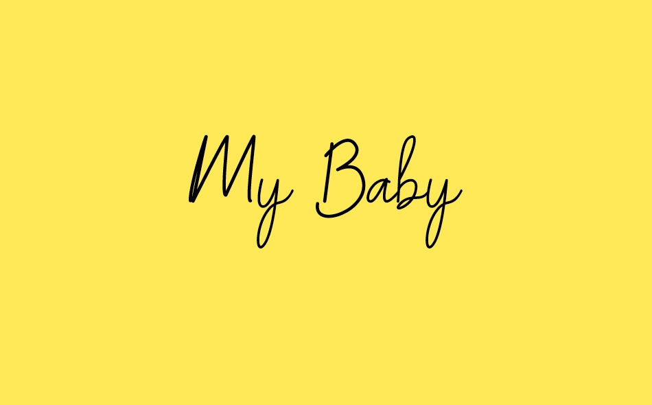 My Baby font big