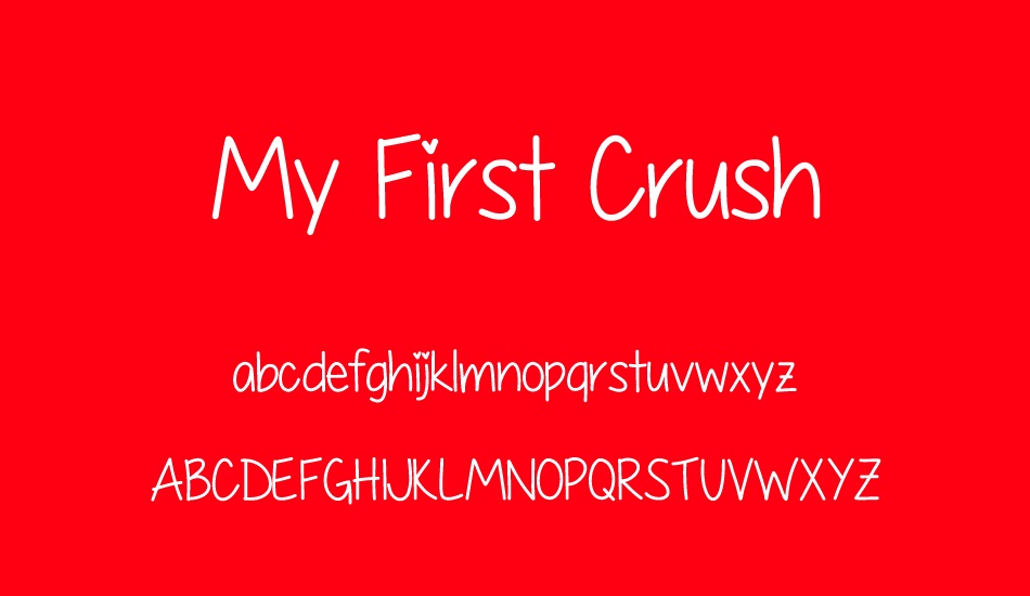 My First Crush font