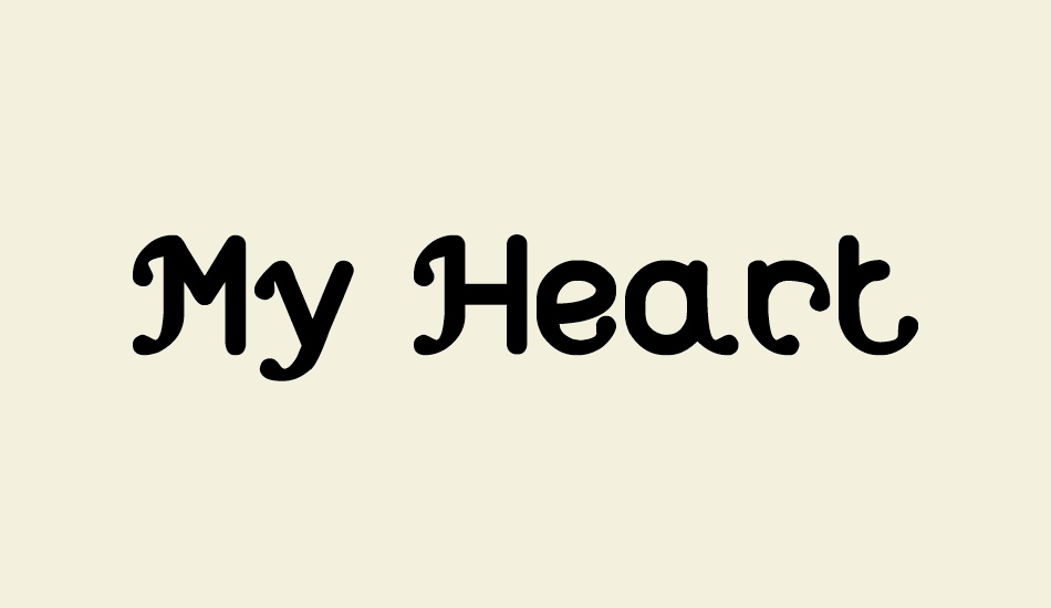 My Heart font big