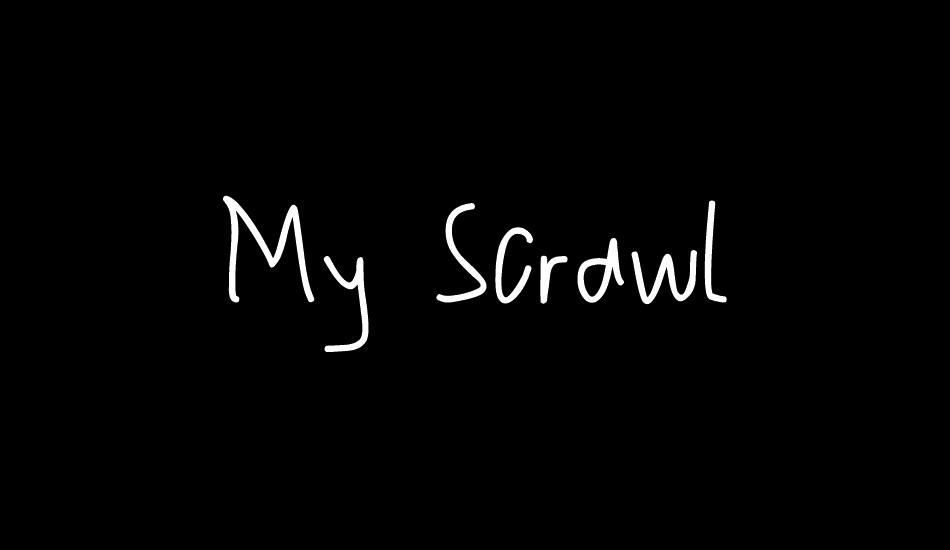 My Scrawl font big