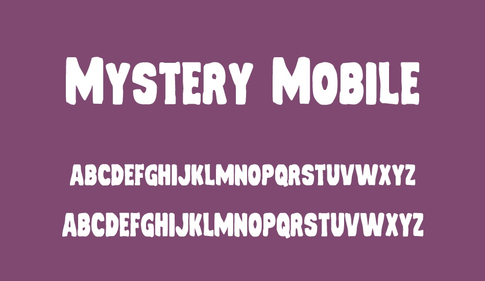 Mystery Mobile font