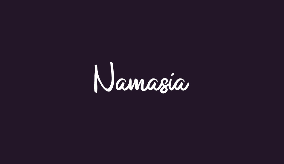 Namasia font big