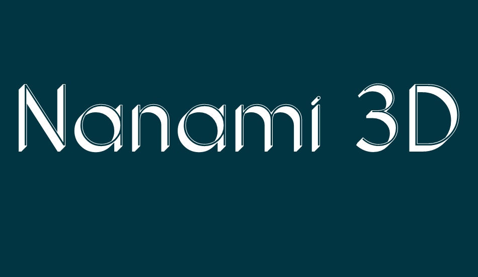 Nanami 3D Thin font big