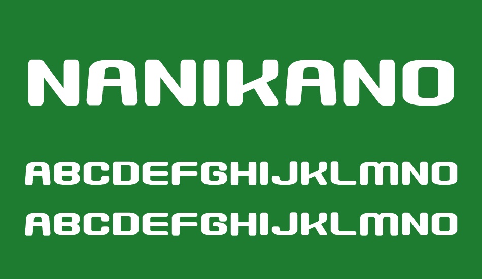 Nanikano Capsule font