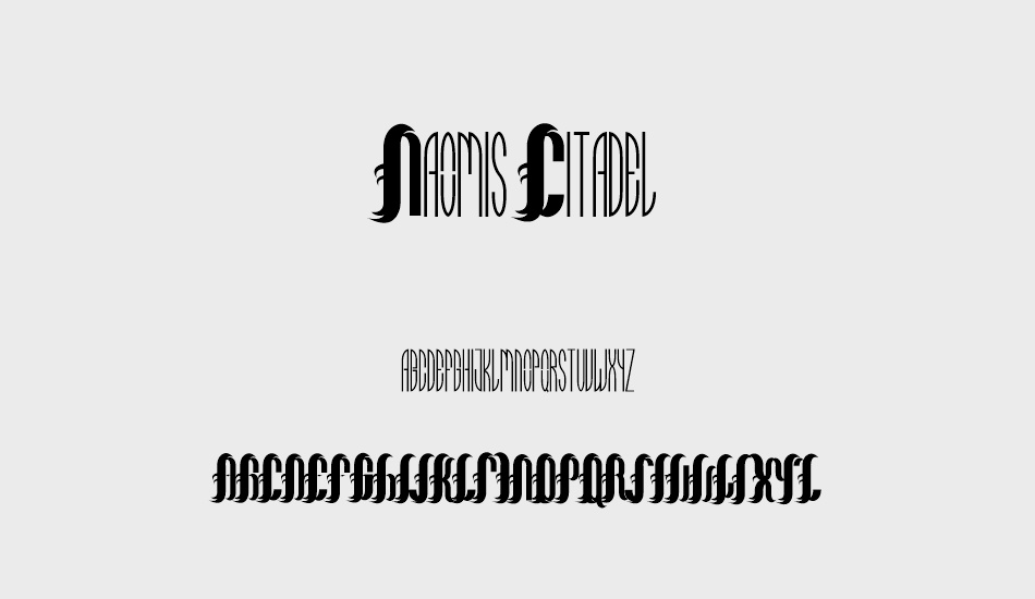 Naomis Citadel font