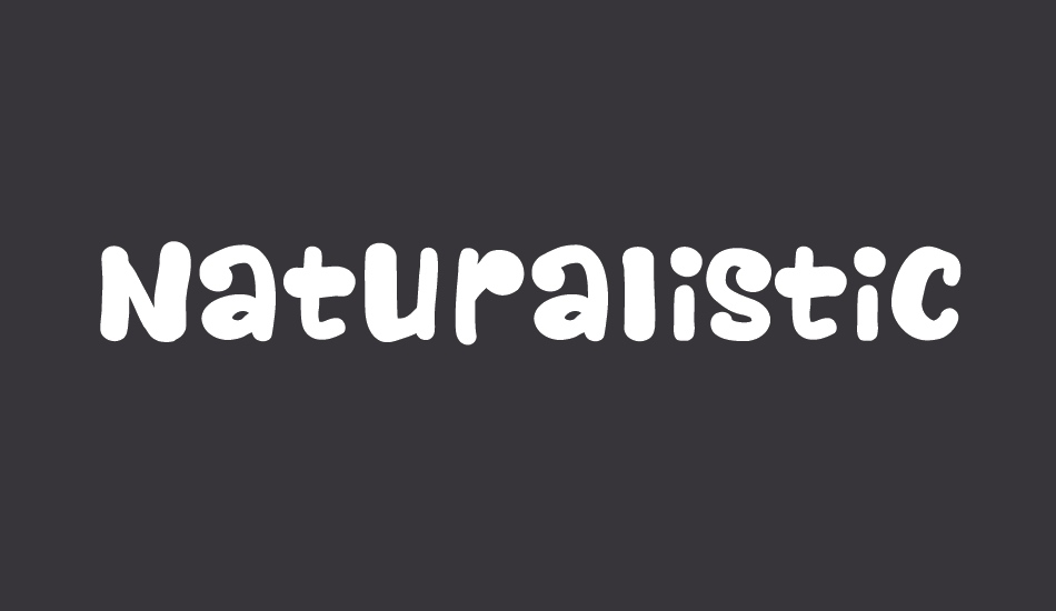 Naturalistic Playground font big