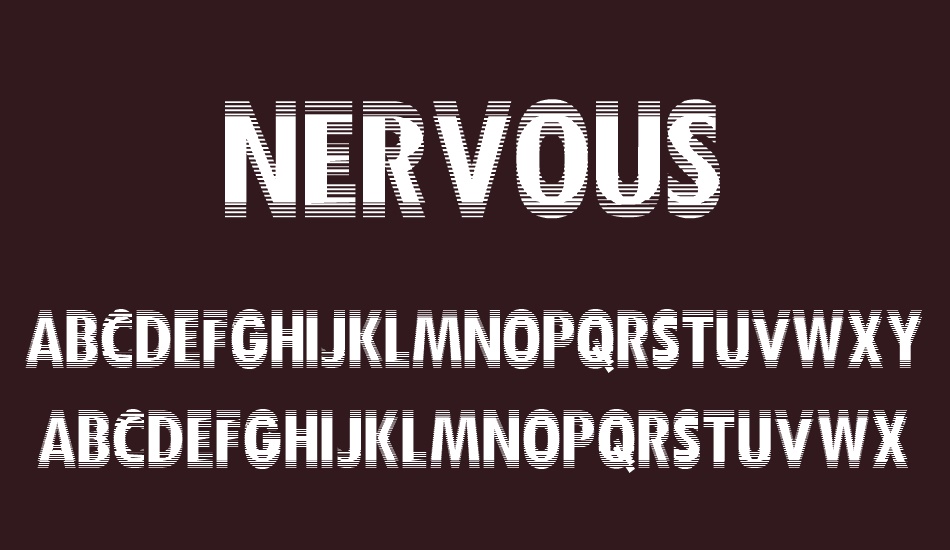 Nervous font