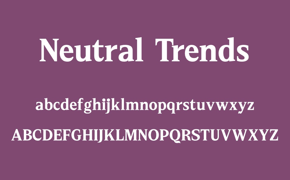 Neutral Trends font