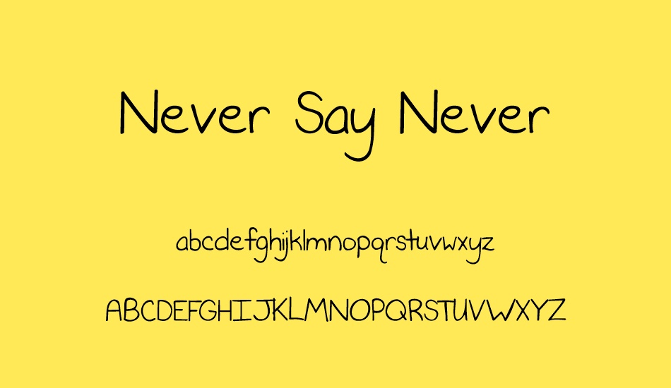 Never Say Never font