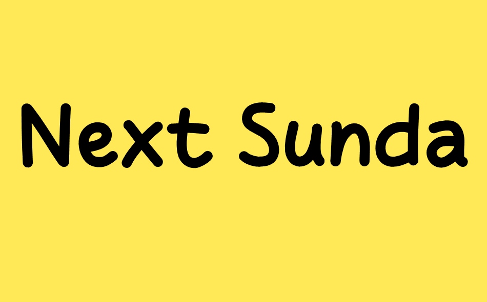 Next Sunday font big