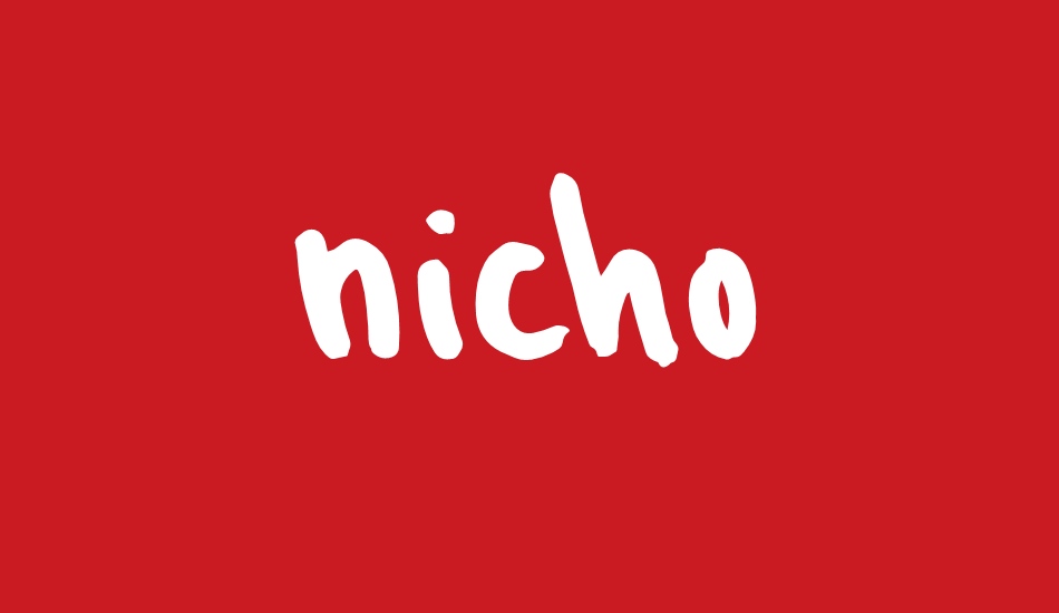 Nicho Demo font big