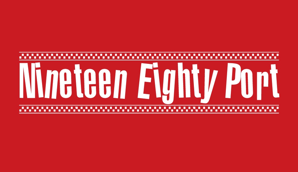 Nineteen Eighty Portable font big