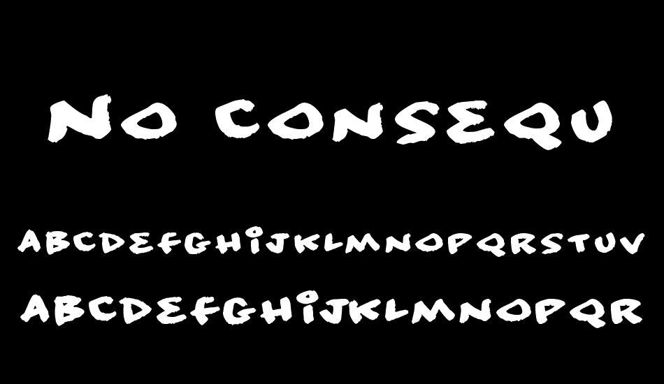 No consequence font