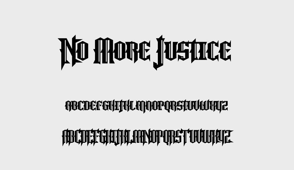 No More Justice font