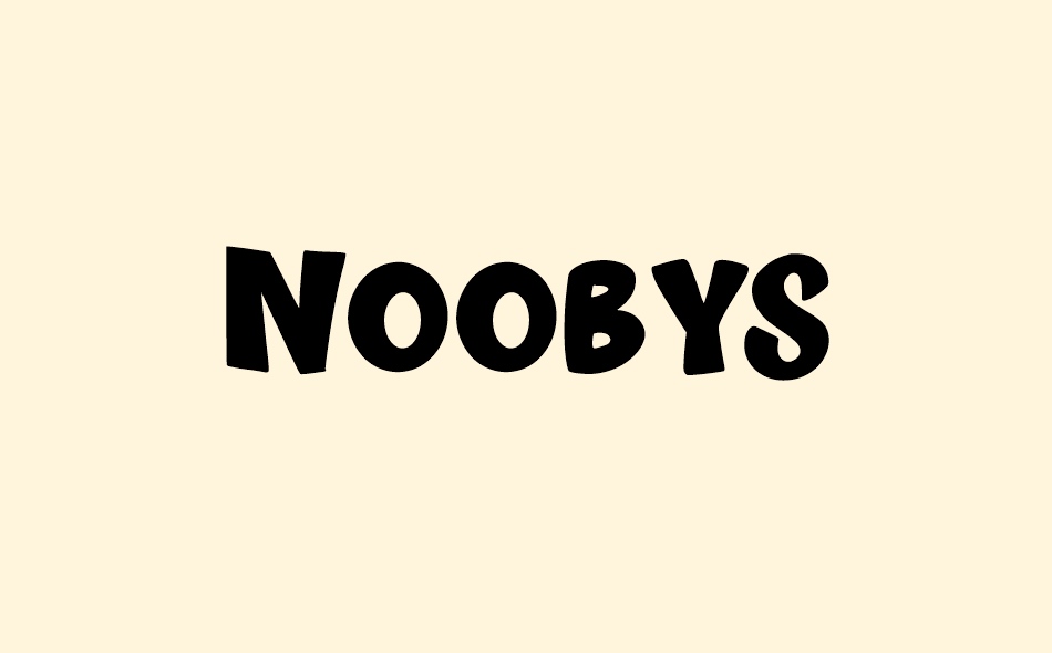 Noobys font big