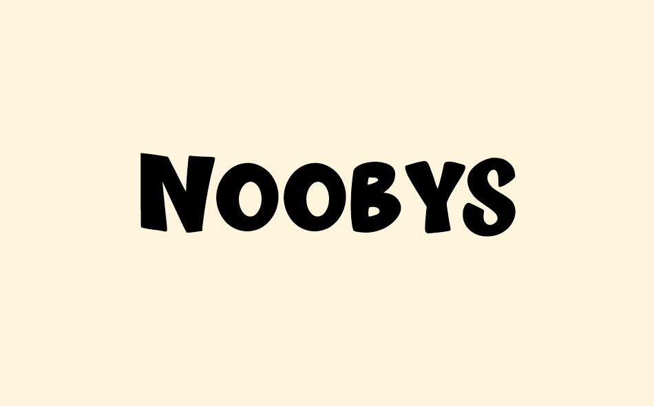 Noobys font big