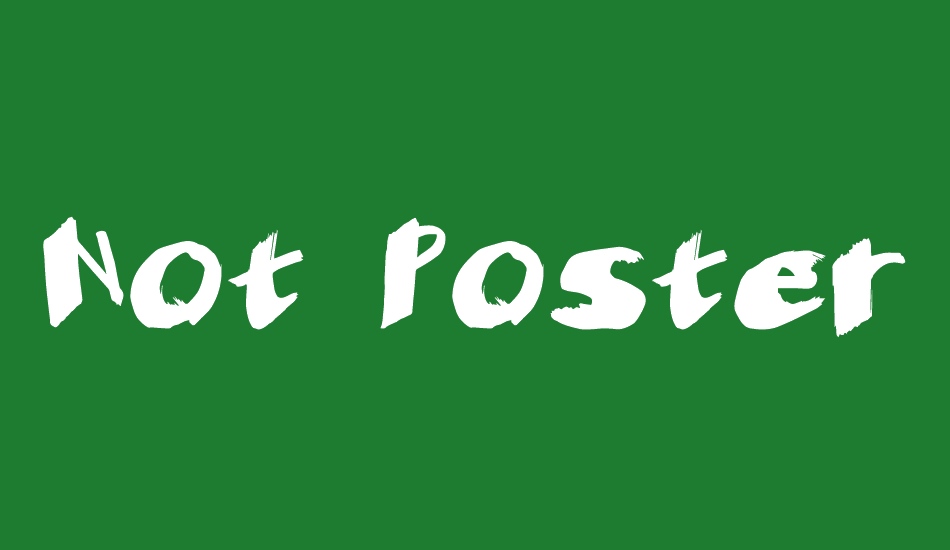 Not Posterman font big