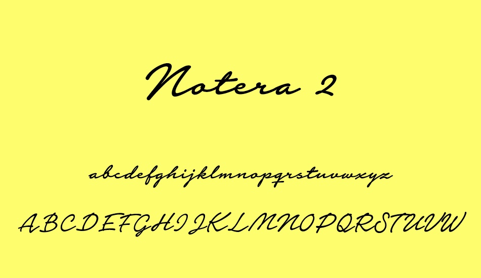 Notera 2 PERSONAL USE ONLY font