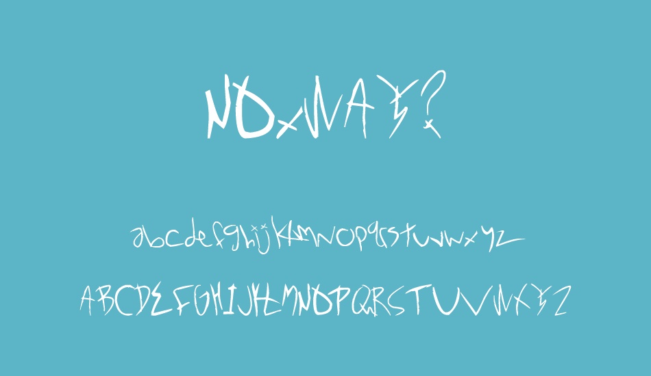 NOxWAY? font