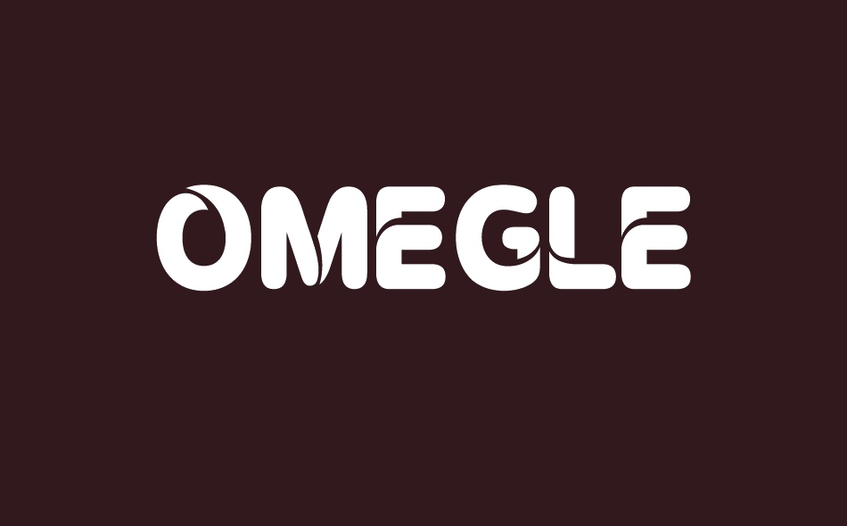 Omegle font big